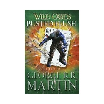 Wild Cards: Busted Flush