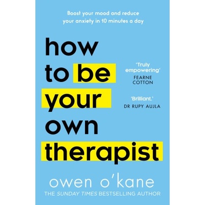 How to Be Your Own Therapist