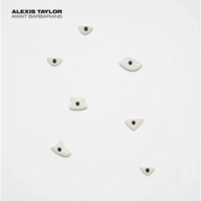 TAYLOR ALEXIS: AWAIT BARBARIANS LP