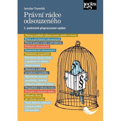 Právní rádce odsouzeného, 2. vydání - Jaroslav Truneček
