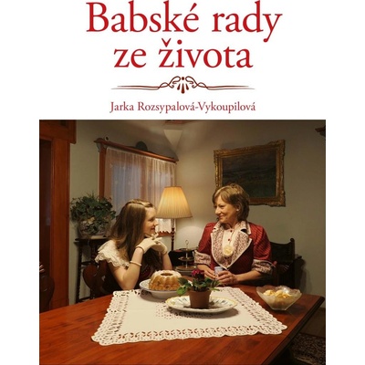 Babské rady ze života
