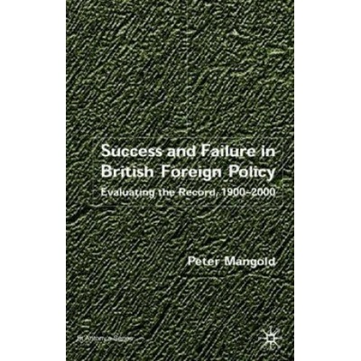 Success and Failure in British Foreign Policy