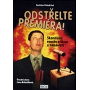 Odstřelte premiéra - Rostislav Rod