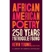 African American Poetry: : 250 Years Of Struggle & Song