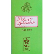 Rukověť zahrádkáře 1989 - 1990