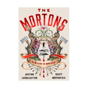 The Mortons | Scott Westerfeld (ISBN: 9798217059492)