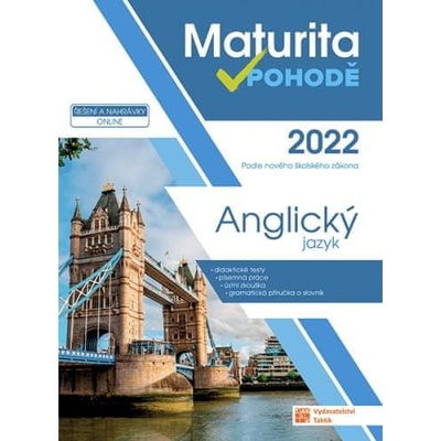 Maturita v pohodě - Anglický jazyk 2022
