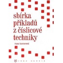 Sbírka příkladu z číslicové techniky