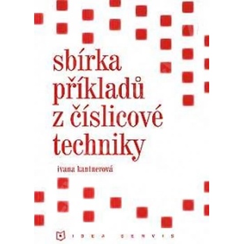 Sbírka příkladu z číslicové techniky