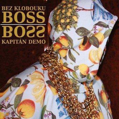Kapitán Demo - Bez klobouku Boss