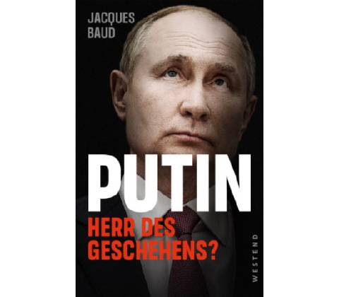 Jacques Baud,Philipp Otte - Putin