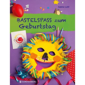 Bastelspaß zum Geburtstag | Sabine Lohf (2026)