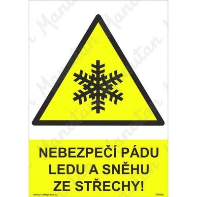 Manutan Nebezpečí pádu ledu a sněhu ze střechy, plast 210 x 297 x 0,5 mm A4