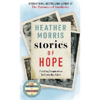 Stories of Hope | Heather Morris