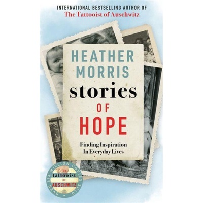 Stories of Hope | Heather Morris
