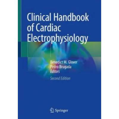 Clinical Handbook of Cardiac Electrophysiology | Pedro Brugada