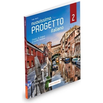 Nuovissimo Progetto italiano 2/B1-B2 Libro dello studente + DVD Video