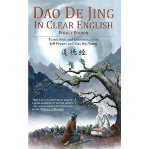 Dao De Jing in Clear English | Jeff Pepper (ISBN: 9781732063815)