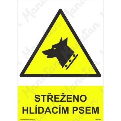 Manutan Střeženo hlídacím psem, plast 210 x 297 x 2 mm A4