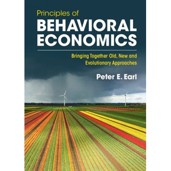 Principles of Behavioral Economics | Peter Earl