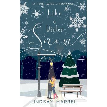 Like a Winter Snow | Lindsay Harrel