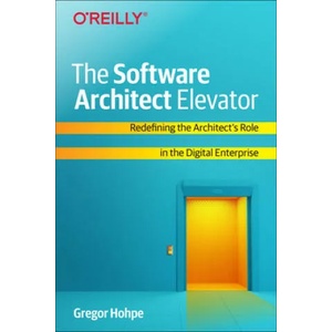 Software Architect Elevator (ISBN: 9781492077541)