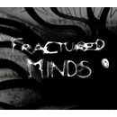 Fractured Minds