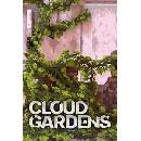 Cloud Gardens