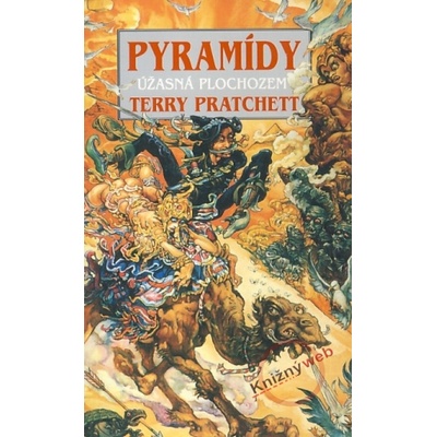 Pyramídy - Úžasná Plochozem - Terry Pratchett