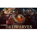 We are the Dwarves