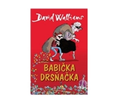 Babička drsňačka - David Walliams
