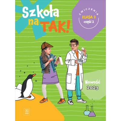 Szkoła na TAK! Karty ćwiczeń. Edukacja wczesnoszkolna. Klasa 2. Cześć 2