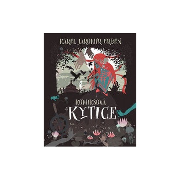 Komiksová Kytice - Karel Jaromír Erben