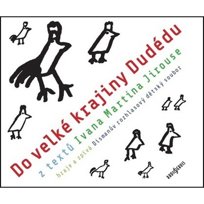 Do velké krajiny Dudédu - Ivan Martin Jirous