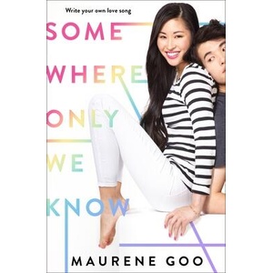 Somewhere Only We Know (ISBN: 9781250250780)
