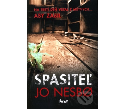 Spasiteľ - Jo Nesbo