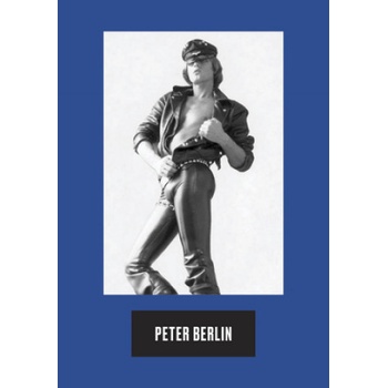 Peter Berlin: Icon - Peter Berlin