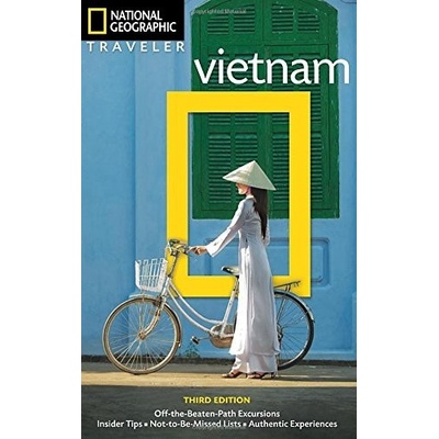 National Geographic Traveler: Vietnam, 3rd Edition