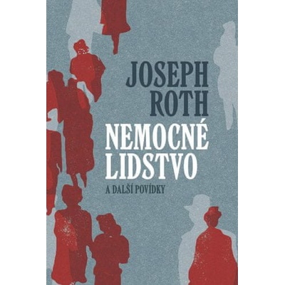 Nemocné lidstvo a další povídky