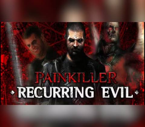 Painkiller Recurring Evil
