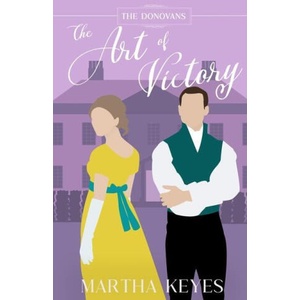 Art of Victory | Martha Keyes (ISBN: 9781958654002)