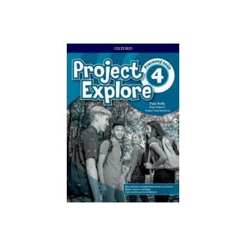 Project Explore 4 Workbook + online SK edition - Kelly Paul