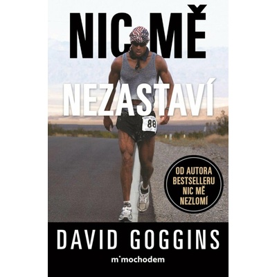 Nic mě nezastaví - David Goggins