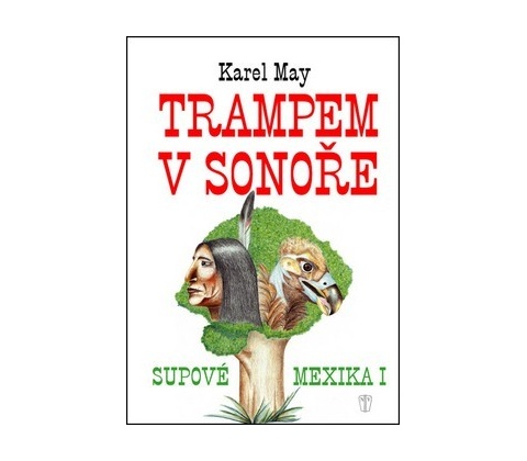 Trampem v Sonoře