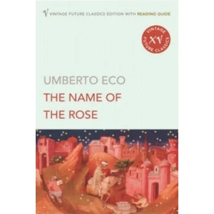 Name of the Rose | Umberto Eco (ISBN: 9780099541486)