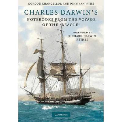 Charles Darwin's Notebooks from the Voyage of the Beagle | Gordon Chancellor