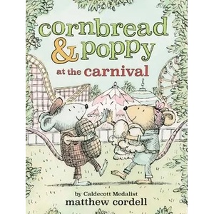 Cornbread & Poppy at the Carnival (ISBN: 9780759554900)