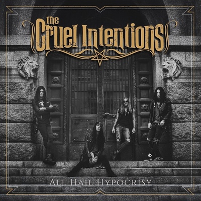 Cruel Intentions - All Hail Hypocrisy (LP) (7072805009925)