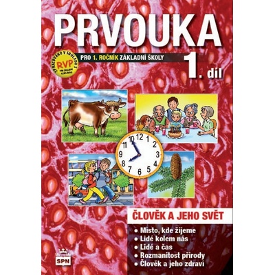 Prvouka pro 1.ročník základní školy 1. díl