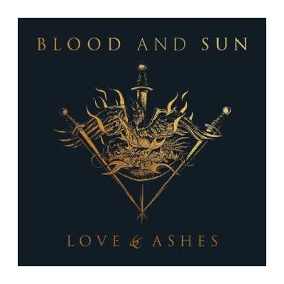Blood And Sun - Love & Ashes LTD LP